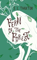Fern of the Forest 1957362340 Book Cover
