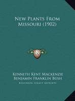 New Plants From Missouri 1120654211 Book Cover