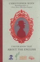 I Never Knew That About the English 0091926734 Book Cover