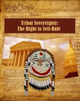 Tribal Sovereignty: The Right to Self-Rule 0980027233 Book Cover