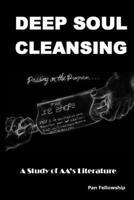 Deep Soul Cleansing 0955693012 Book Cover