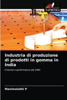 Industria di produzione di prodotti in gomma in India 6203371149 Book Cover