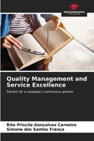 Quality Management and Service Excellence: Factors for a company's continuous growth B0CLFPYN1L Book Cover