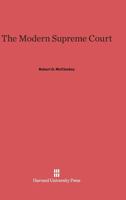 The Modern Supreme Court 0674428498 Book Cover