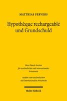 Hypotheque Rechargeable Und Grundschuld 316152490X Book Cover