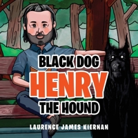 Black Dog Henry the Hound 1637670508 Book Cover