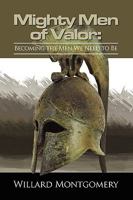 Mighty Men of Valor 0981839614 Book Cover