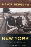 Meyer Berger's New York B0007DN6YM Book Cover