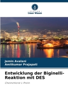 Entwicklung der Biginelli-Reaktion mit DES (German Edition) 6209550959 Book Cover