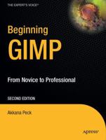 Beginning GIMP: From Novice to Professional 1590595874 Book Cover