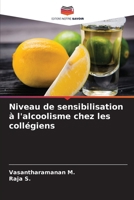 Niveau de sensibilisation à l'alcoolisme chez les collégiens (French Edition) 6207760123 Book Cover