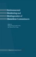 Environmental Monitoring and Biodiagnostics of Hazardous Contaminants 079236869X Book Cover