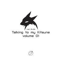 Talking to My Kitsune - Volume 01 1326101536 Book Cover