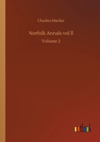 Norfolk Annals: Volume 2 3752415223 Book Cover