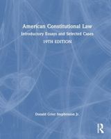 American Constitutional Law: Introductory Essays and Selected Cases 103275169X Book Cover