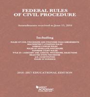 Federal Rules of Civil Procedure, 2015-2016 Educational Edition (Selected Statutes) 1634607449 Book Cover