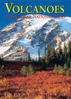 Volcanoes in Americas National Parks 9622176771 Book Cover