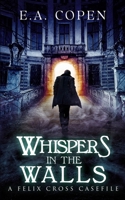 Whispers in the Walls 1735329010 Book Cover
