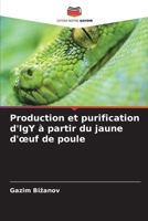 Production et purification d'IgY à partir du jaune d'oeuf de poule 6207426711 Book Cover