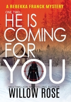 One, Two ... He is coming for you 1475219121 Book Cover