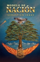 Modelo de Nación (Spanish Edition) B0CLKSLYGS Book Cover