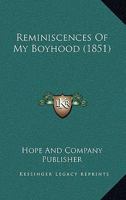 Reminiscences Of My Boyhood 1166150631 Book Cover