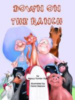 Down on the Ranch 1732363722 Book Cover