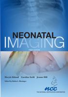 Neonatal Imaging 0989019829 Book Cover