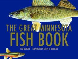 The Great Minnesota Fish Book 0816651353 Book Cover