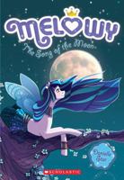 Melowy #2: The Song of the Moon 1338151762 Book Cover