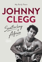 Scatterling of Africa - My Early Years 1770107584 Book Cover