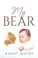 My Bear 1837614105 Book Cover