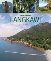 Enchanting Langkawi 1906780943 Book Cover