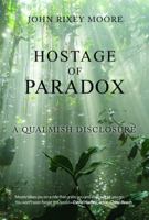 Hostage of Paradox 193633237X Book Cover