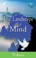 The Landscape of a Mind 1785073362 Book Cover