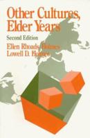 Other Cultures, Elder Years 0803951345 Book Cover