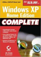 Windows XP Home Edition Complete 0782129846 Book Cover