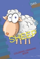 SHEEP: COLORING / DRAWING BOOK B09TDVR616 Book Cover