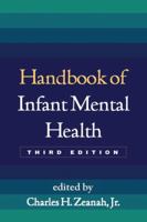 Handbook of Infant Mental Health