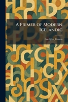 A Primer of Modern Icelandic 1025925408 Book Cover