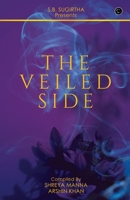 The Veiled Side B09KP2H4ML Book Cover