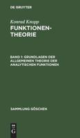 Grundlagen Der Allgemeinen Theorie Der Analytischen Funktionen 3111018407 Book Cover