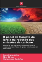 O papel da floresta da igreja na redução das emissões de carbono (Portuguese Edition) 6208218764 Book Cover