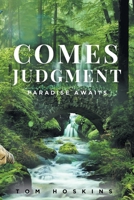 Comes Judgment 1649523661 Book Cover