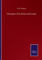 Ethiopian Anecdotes and Goaks 3752508647 Book Cover