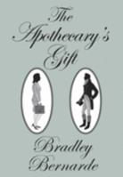 The Apothecary's Gift 1874262047 Book Cover