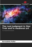 The Last Judgment in Star Trek and in medieval art 6208907683 Book Cover