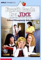 Fourth Grade Is A Jinx (An Apple Paperback) 0590417363 Book Cover