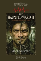Echoes from the Past: Some Whispers Are Deadly (The Haunted Ward) B0H3BMSD37 Book Cover