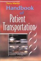 Handbook of Patient Transportation 1841100714 Book Cover